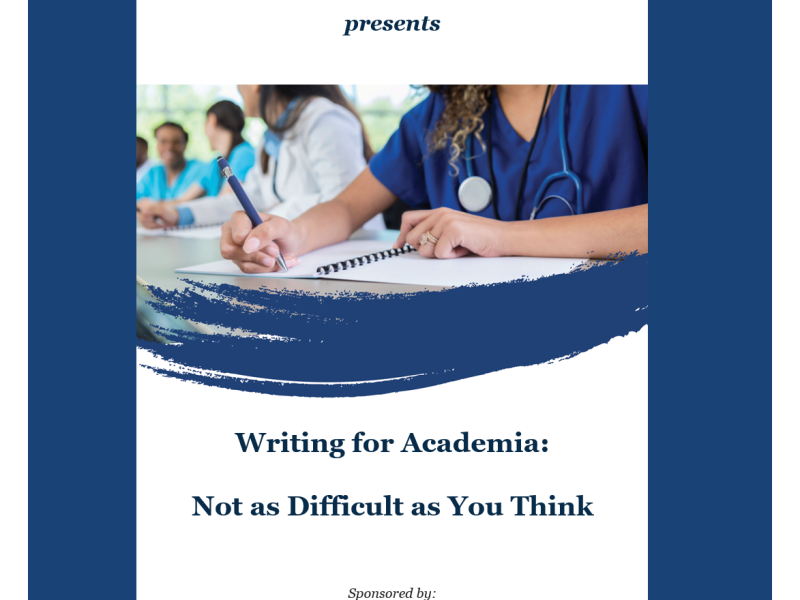 Writing for Academia: Not as Difficult as You Think – September 2021